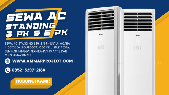 Sewa AC Standing Palangkaraya Ammar Project WA 0852 5297 2180